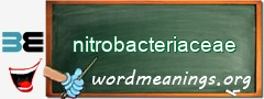 WordMeaning blackboard for nitrobacteriaceae